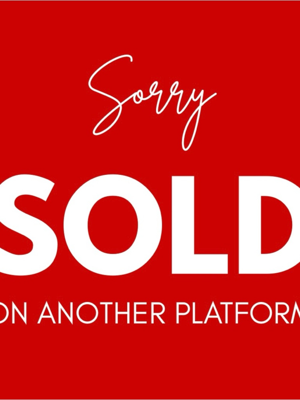 ❌ SOLD ON ANOTHER PLATFORM ❌